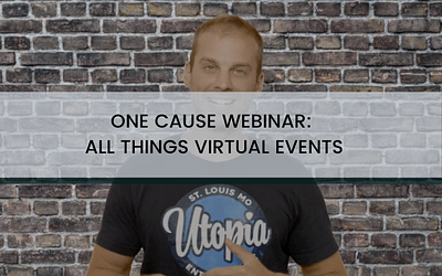 One Cause Webinar – All Things Virtual Events