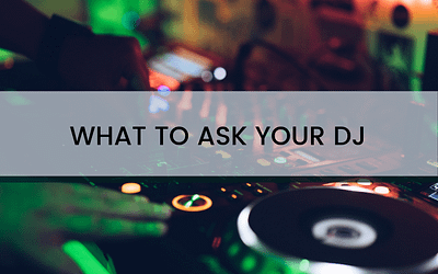 11 Questions to Ask Your Wedding DJ